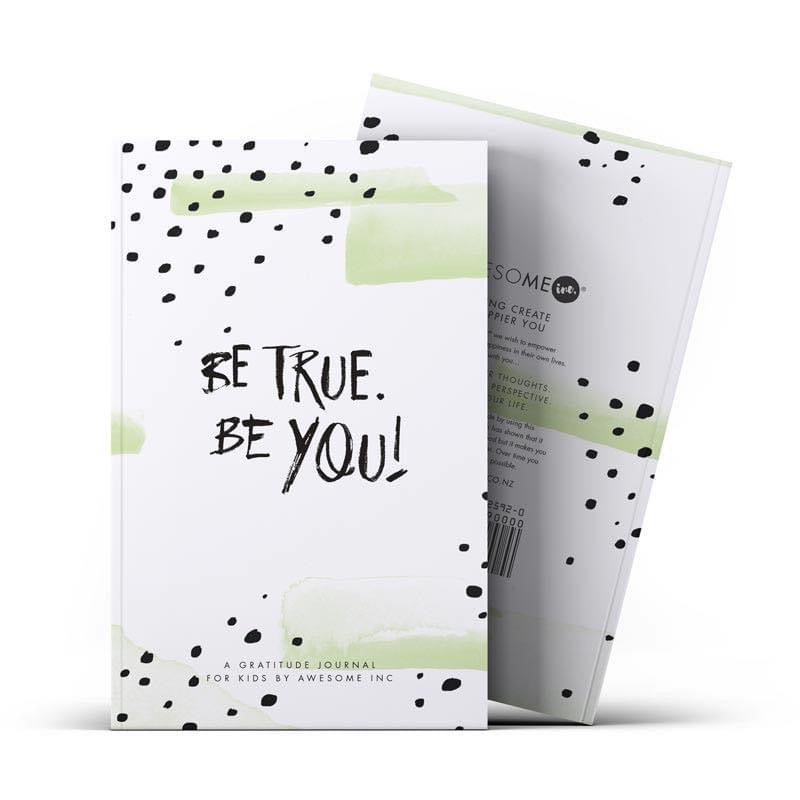 Be true, be you gratitude journal